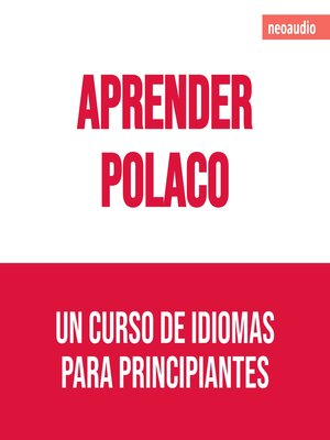 cover image of Cursos de Idiomas para Principiantes, Aprender polaco (Íntegro)